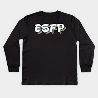 ESFP Kids Long Sleeve T-Shirt